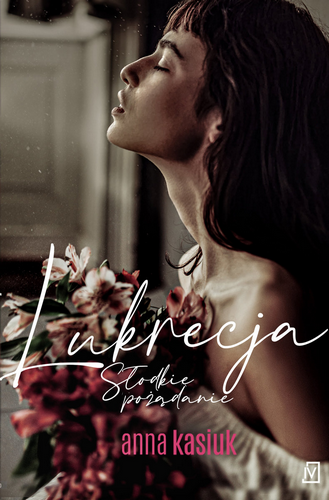 Lukrecja. Słodkie pożądanie. - okładka